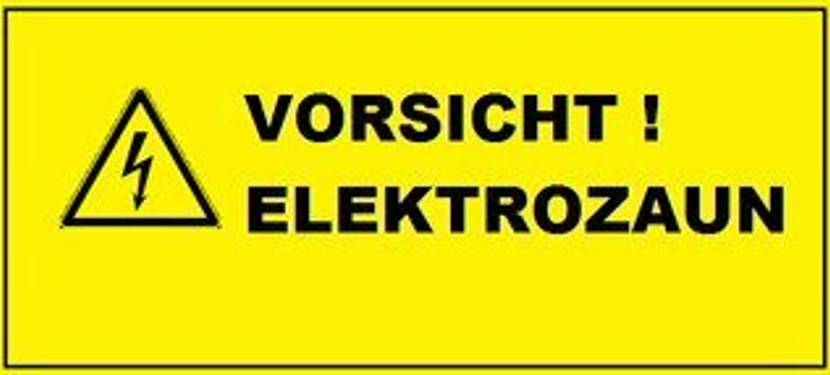 Warnschild Elektrozaun